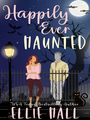 cover image of Happily Ever Haunted